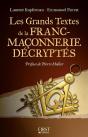 Les Grands Textes De La Franc-Maconnerie Decryptes - Preview