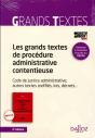 Les Grands Textes De Procedure Administrative Contentieuse. Code De Justice Administrative... - 2e E - Preview