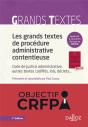 Les Grands Textes De Procedure Administrative Contentieuse - Code De Justice Administrative, Autres - Preview