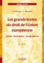 Les Grands Textes Du Droit De L'Union Européenne (8e Édition) - Preview