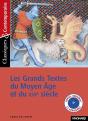 Les Grands Textes Du Moyen Âge Et Du Xvi Siècle - Preview