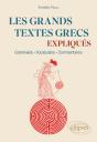 Les Grands Textes Grecs Expliqués - Preview