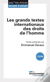 Les Grands Textes Internationaux Des Droits De L'Homme