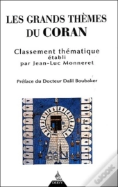 Les Grands Thèmes Du Coran