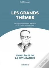 Les Grands Thèmes : Problèmes De La Civilisation
