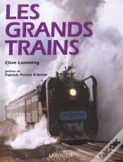 Capa do artigo Les Grands Trains De 1830 A Nos Jours ; Edition 2002