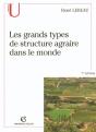 Les Grands Types De Structure Agraire Dans Le Monde (7e Édition) - Preview