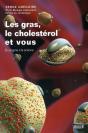 Les Gras, Le Cholestérol Et Vous ; Du Dogme À La Science - Preview