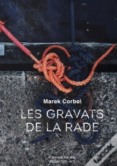 Les Gravats De La Rade