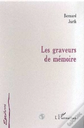 Les Graveurs De Memoire