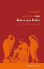 Les Grecs Aux Enfers ; D'Homère À Epicure - Preview