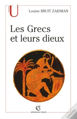 Capa do artigo Les Grecs Et Leurs Dieux : Pratiques Et Représentations Religieuses Dans La Cité À L'Époque Classique