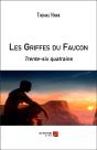 Les Griffes Du Faucon ; Trente-Six Quatrains - Preview