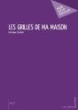 Les Grilles De Ma Maison - Preview