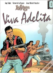 Capa do artigo Les Gringos Tome 3 : Viva Adelita