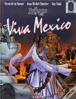 Capa do artigo Les Gringos Tome 4 : Viva Mexico