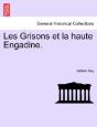 Les Grisons Et La Haute Engadine. - Preview
