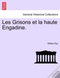 Capa do artigo Les Grisons Et La Haute Engadine.