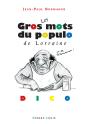 Les Gros Mots Du Populo De Lorraine Et De Pétaouchnok - Preview
