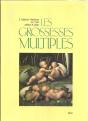 Les Grossesses Multiples - Preview