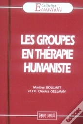 Les Groupes En Thérapie Humaniste