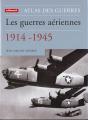 Les Guerres Aeriennes 1914 Et 1945 - Preview