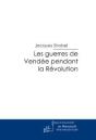 Les Guerres De Vendée Pendant La Révolution - Preview