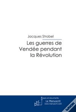 Capa do artigo Les Guerres De Vendée Pendant La Révolution