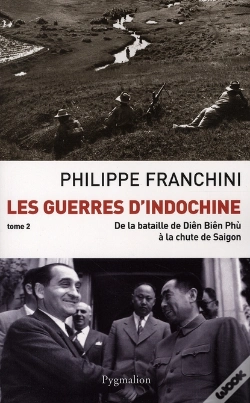 Capa do artigo Les Guerres D'Indochine Tome 2 ; De La Bataille De Diên Biên Phù À La Chute De Saigon