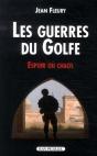 Les Guerres Du Golfe ; Espoir Ou Chaos - Preview