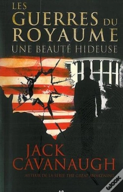 Capa do artigo Les Guerres Du Royaume T.1 ; Une Beauté Hideuse