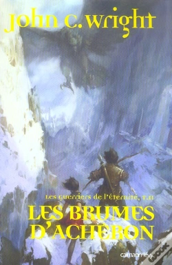 Capa do artigo Les Guerriers De L'Eternite, T.2 ; Les Brumes D'Acheron