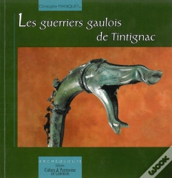 Capa do artigo Les Guerriers Gaulois De Tintignac