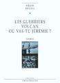 Les Guerriers Volcan, Ou Vas-Tu Jeremie ? T2 - Vol02 - Preview