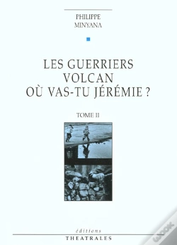 Capa do artigo Les Guerriers Volcan, Ou Vas-Tu Jeremie ? T2 - Vol02