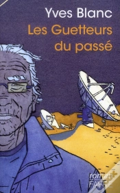 Capa do artigo Les Guetteurs Du Passé