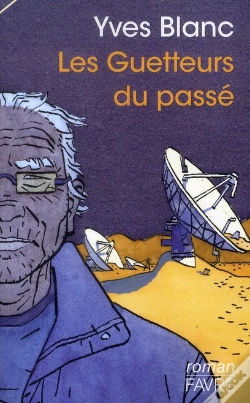 Capa do artigo Les Guetteurs Du Passé