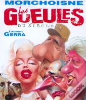 Les Gueules Du Siècle