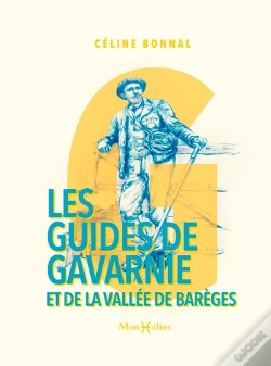 Capa do artigo Les Guides De Gavarnie Et De La Vallée De Barèges