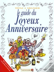 Capa do artigo Les Guides En Bd T.8; Le Guide Du Joyeux Anniversaire