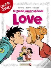 Capa do artigo Les Guides Junior - Tome 06 : Spécial Love