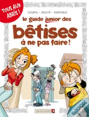 Capa do artigo Les Guides Junior - Tome 08 : Les Bêtises À Ne Pas Faire
