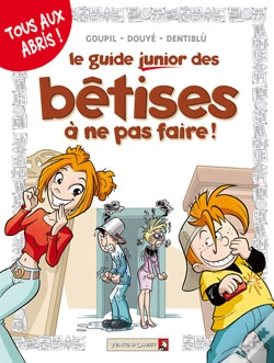Capa do artigo Les Guides Junior - Tome 08 : Les Bêtises À Ne Pas Faire