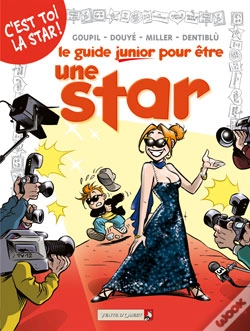 Capa do artigo Les Guides Junior - Tome 09 : Pour Être Une Star