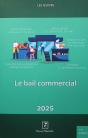 Les Guides Rf : Le Bail Commercial (Édition 2025) - Preview