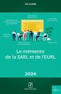 Les Guides Rf : Le Mémento De La Sarl Et De L'Eurl (Édition 2024) - Preview
