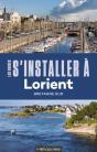 Les Guides S'Installer À : Lorient (2e Édition) - Preview
