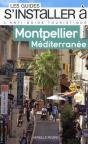 Les Guides S'Installer A; Montpellier - Preview