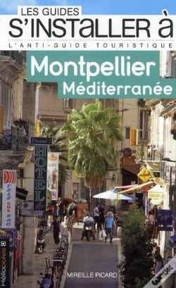 Capa do artigo Les Guides S'Installer A; Montpellier