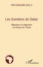 Les Guinéens De Dakar ; Migration Et Intégration En Afrique De L'Ouest - Preview